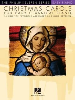 HAL LEONARD CHRISTMAS Carols For Easy Classical Piano 15 Sacred Christmas Favorites