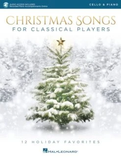 HAL LEONARD CHRISTMAS Songs For Classical Players Cello & Piano With Online Audio