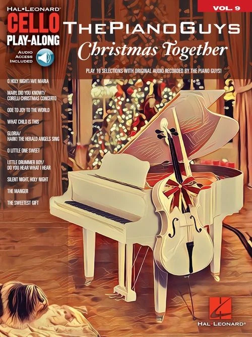 HAL LEONARD CHRISTMAS Together Cello Play-along Volume 9 By The Piano Guys 3 HAL LEONARD CHRISTMAS Together Cello Play-along Volume 9 By The Piano Guys