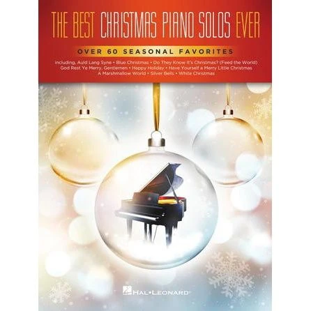 HAL LEONARD THE Best Christmas Piano Solos Ever Intermediate To Advanced Level 3 HAL LEONARD THE Best Christmas Piano Solos Ever Intermediate To Advanced Level