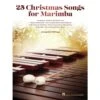 HAL LEONARD 25 Christmas Songs For Marimba Arranged By Will Rapp -Jingle Bells Store 00348550 page 1z