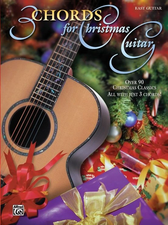 ALFRED JERRY Silverman 3 Chords For Christmas Guitar For Easy Guitar 3 ALFRED JERRY Silverman 3 Chords For Christmas Guitar For Easy Guitar