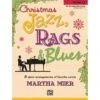 ALFRED CHRISTMAS Jazz Rags & Blues Book 5 By Martha Mier