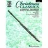HAL LEONARD CHRISTMAS Classics 12 Holiday Favorites With Cd Accompaniment Flute Edition -Jingle Bells Store 78211 f 4