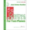 BASTIEN PIANO CHRISTMAS Carols For Two Pianos 8 Hands By Jane Bastien -Jingle Bells Store gp42 1