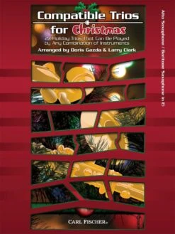 CARL FISCHER COMPATIBLE Trios For Christmas For Alto Sax/eb Baritone Sax