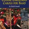 NEIL A.KJOS CLASSIC Christmas Carols For Band - Flute Newell, David -Jingle Bells Store w36 2