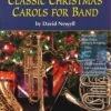 NEIL A.KJOS CLASSIC Christmas Carols For Band - Tcbaritone Newell, David -Jingle Bells Store w36tc